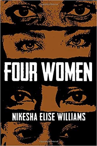 Four Women Nikesha Elise Williams