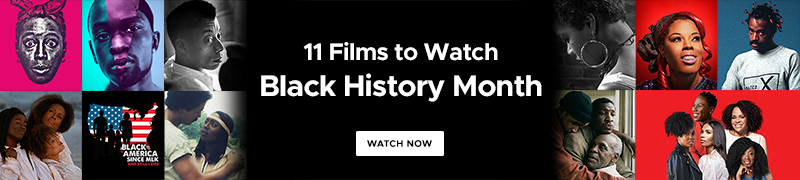 11 Films to Watch for Black History Month on Kanopy