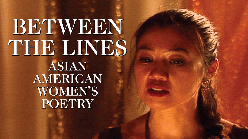 Between The Lines | Asian American Women's Poetry