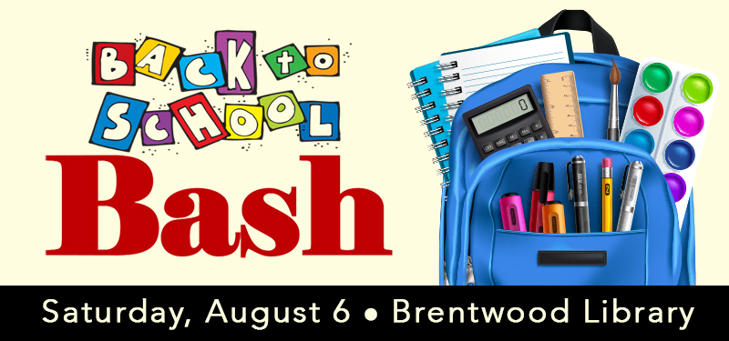 Back to School Bash at Brentwood Library