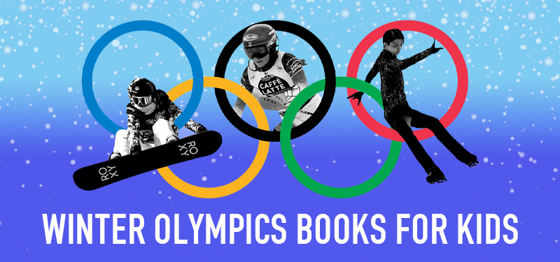 Books To Get Kids Pumped For The Winter Olympics