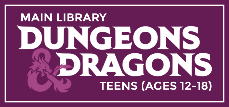 Drop in Dungeons and Dragons at the Main Library