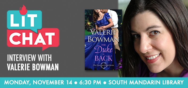 Lit Chat Interview with Valerie Bowman, Monday, November 14 at 6:30pm.