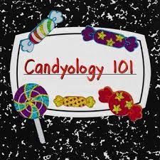 Candyology 101