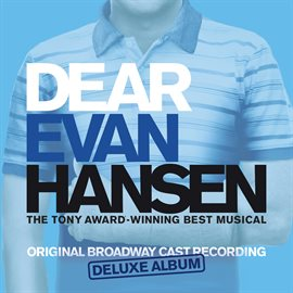 Dear Evan Hansen (Broadway Cast Recording) Deluxe Album Cover