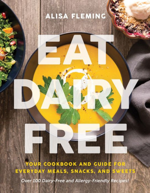 Eat Dairy Free Book Cover