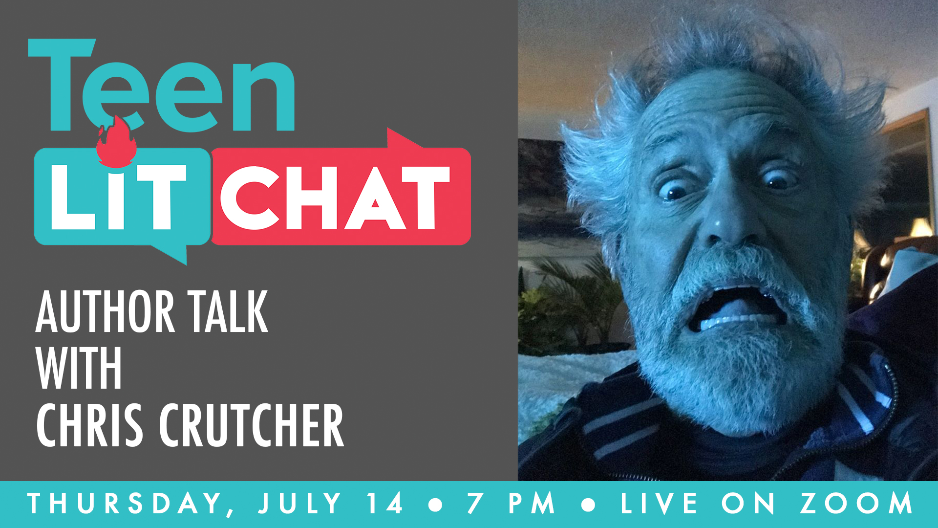 Teen Lit Chat with Author Chris Crutcher Live on Zoom Thursday, July 14 at 7 pm