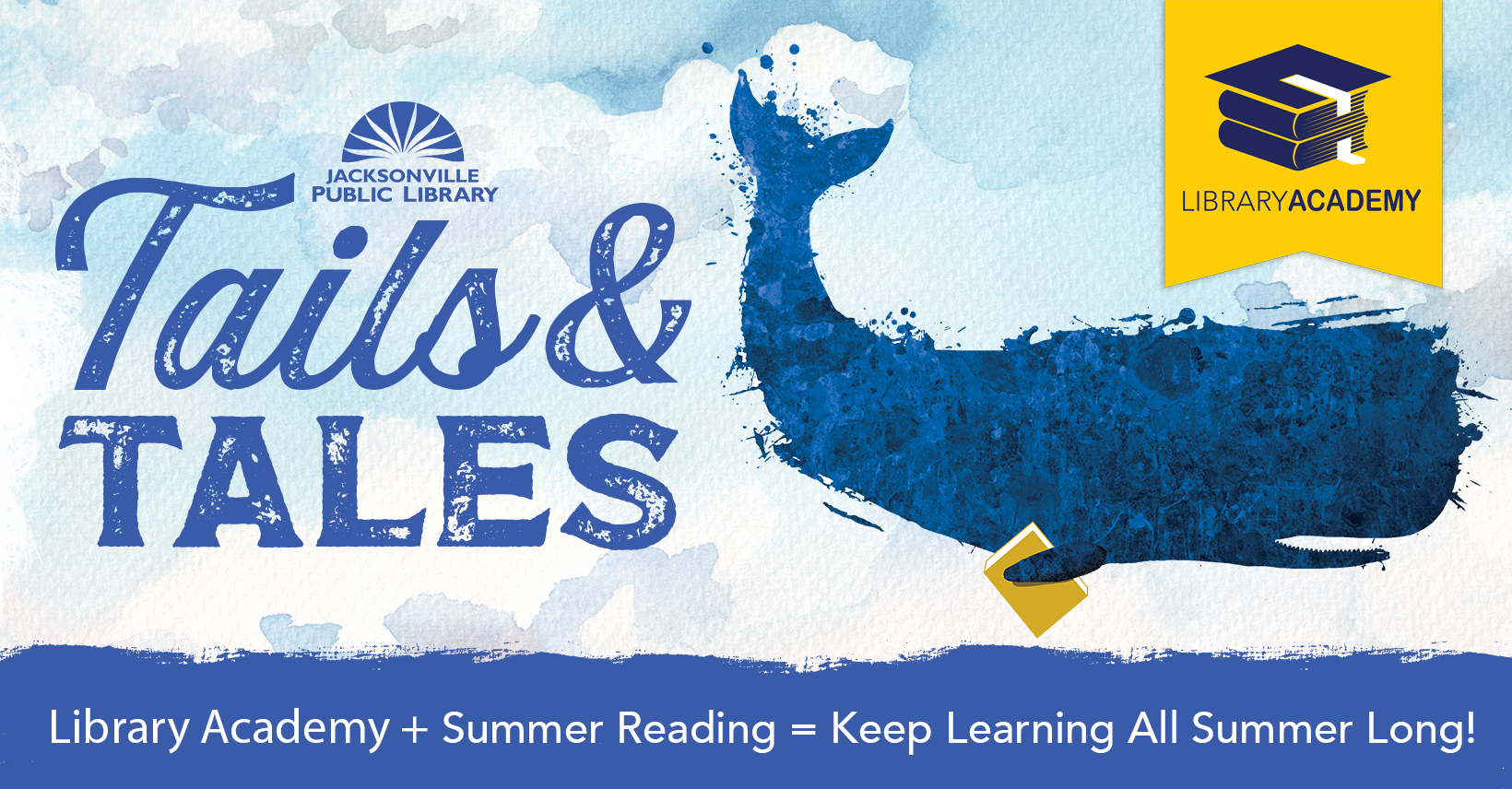 Library Academy + Summer Reading = Keep Learning All Summer Long!