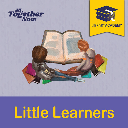 Little Learners graphic from All Together Now Summer Learning at the library