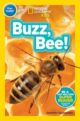National Geography: Buzz, Bee!