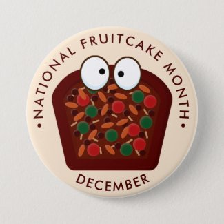 National Fruitcake Month - December