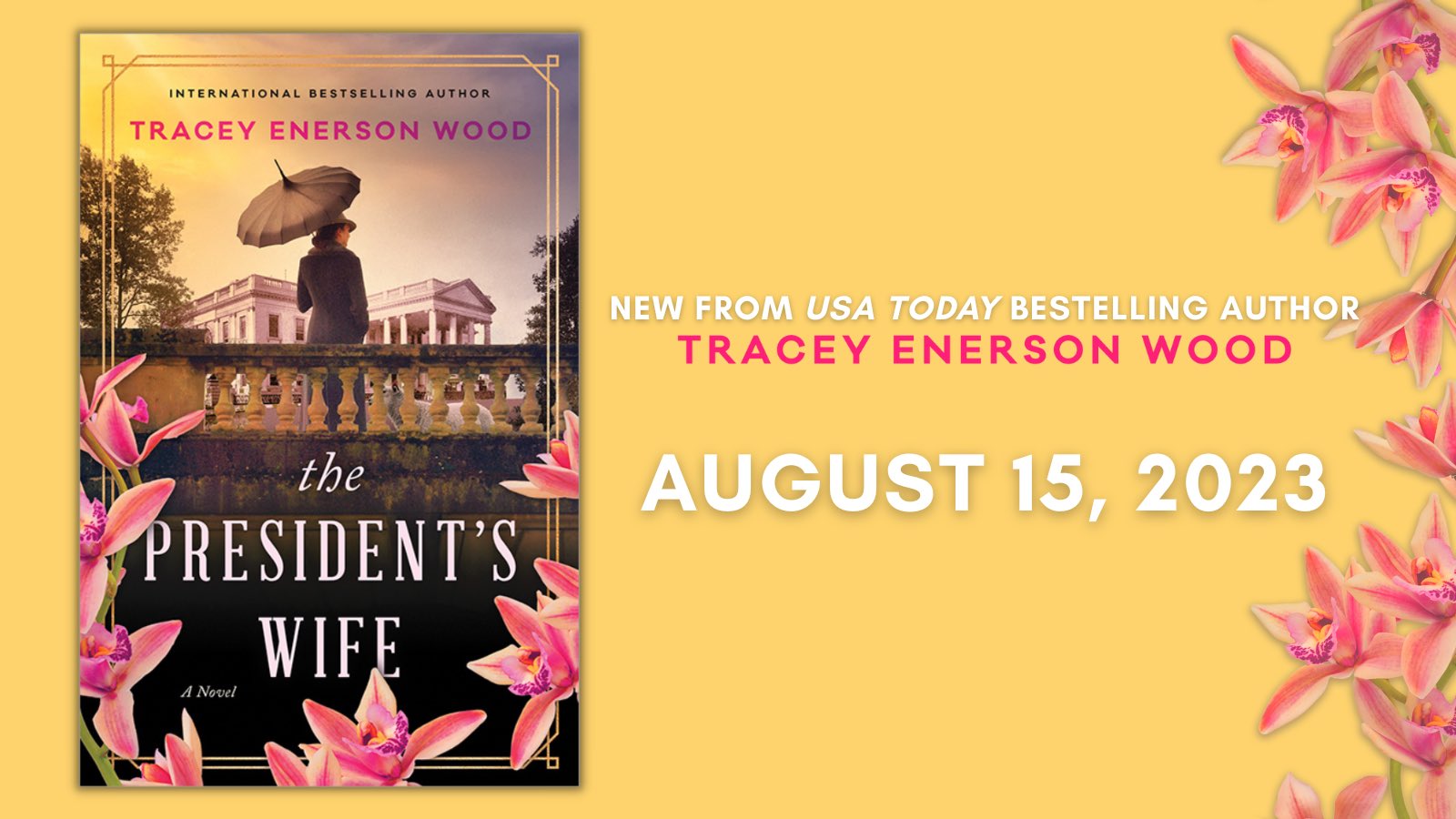 The President's Wife - August 15, 2023