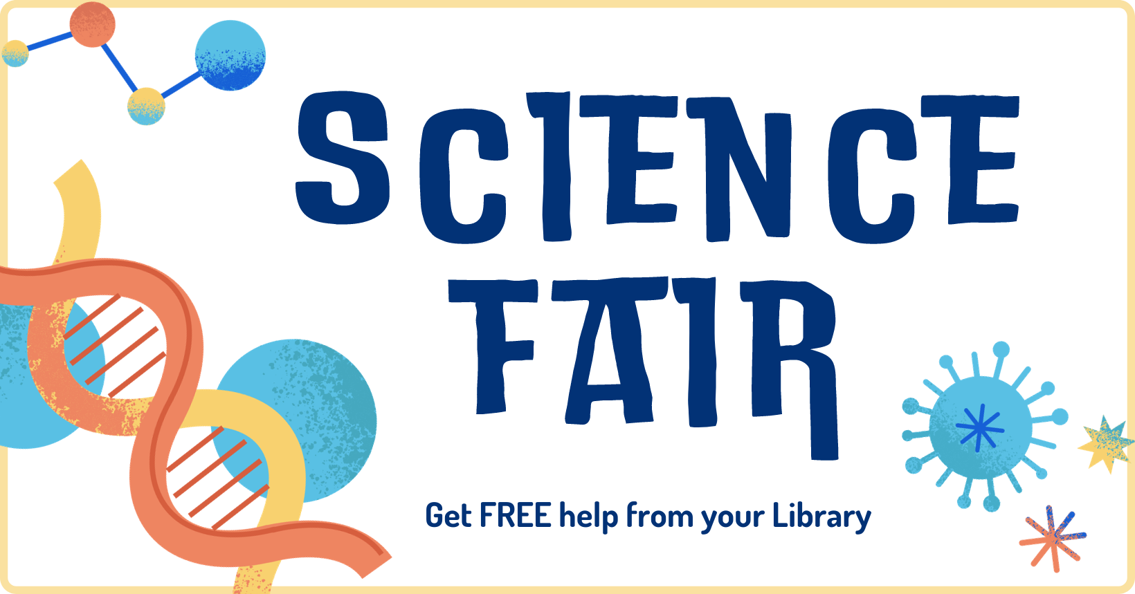 Science Fair: Get free help from your library