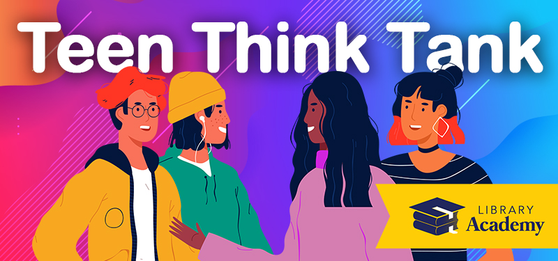 Teen Think Tank