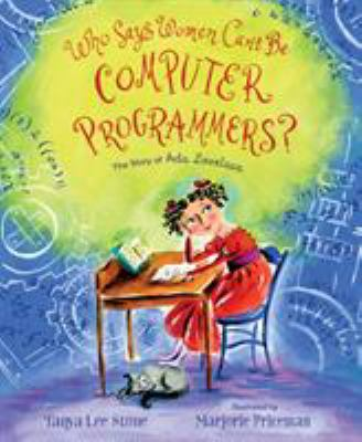 Who Says Women Can't Be Computer Programmers? Book Cover