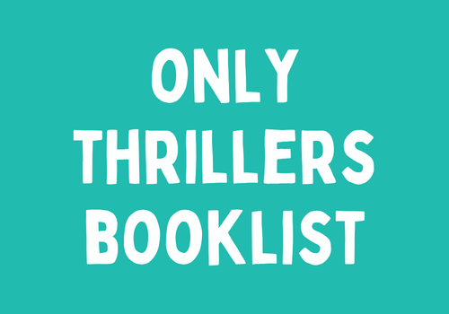 Only Thrillers Booklist