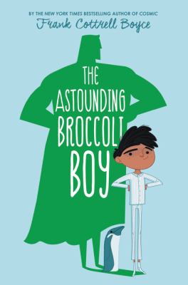 astounding broccoli boy book cover