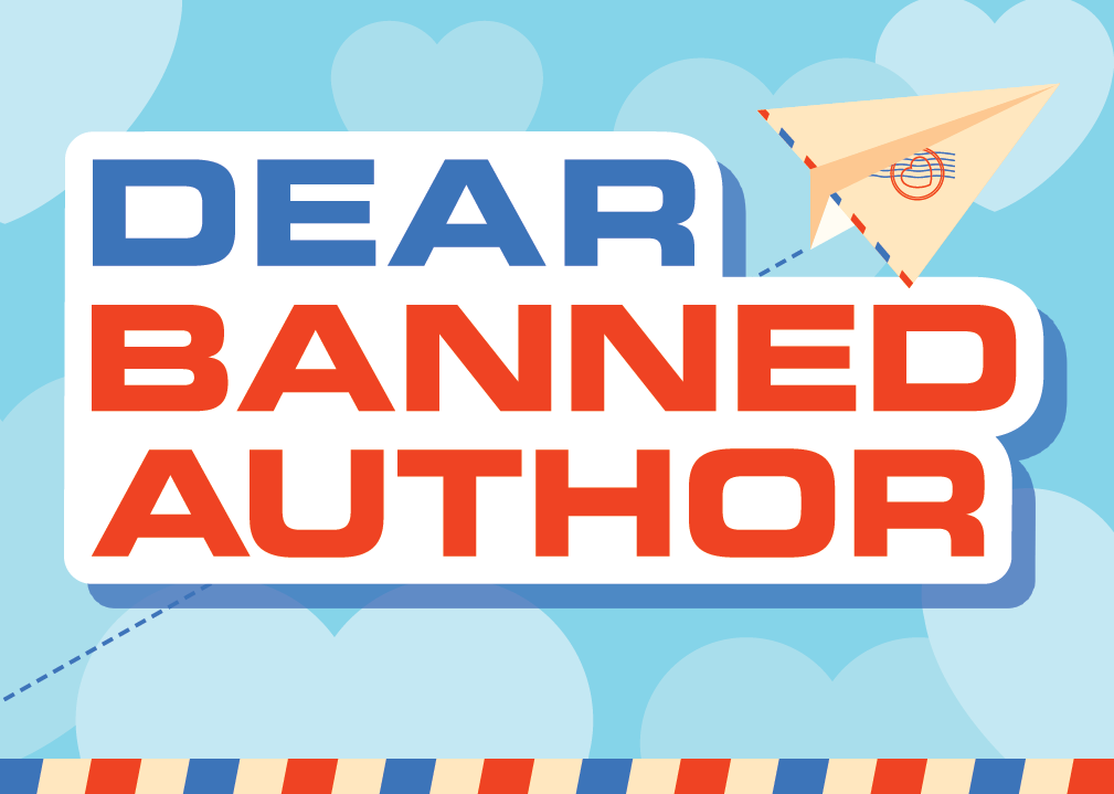 Dear Banned Author