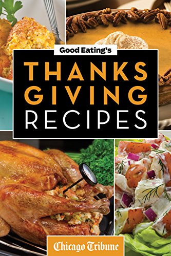 Good Eating's Thanksgiving Recipes