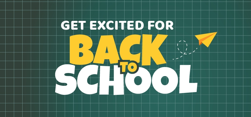 Get Excited for Back to School