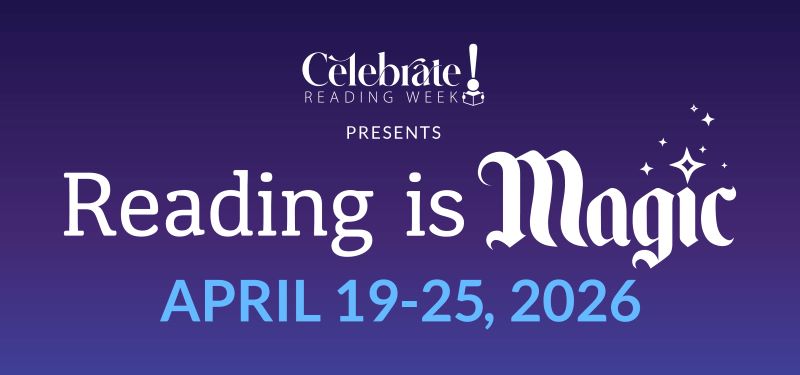 Reading is Magic, April 19 to 25