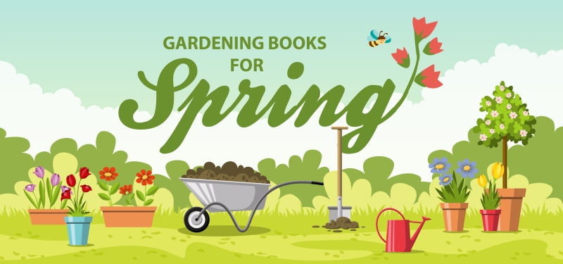 Gardening Books for Spring banner