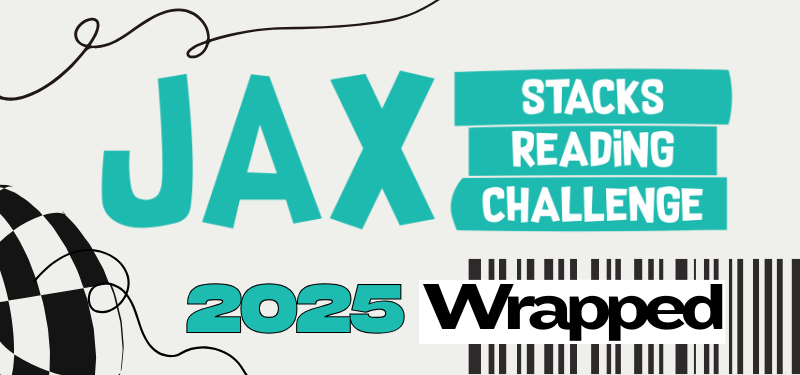 2025 Jax Stacks Reading Challenge Wrapped