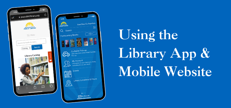 Using the Library App & Mobile Website