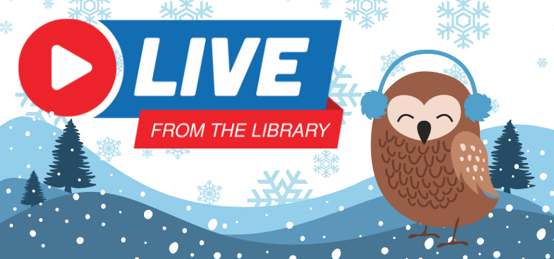 Live from the Library logo. Includes illustration of an owl wearing ear warmers