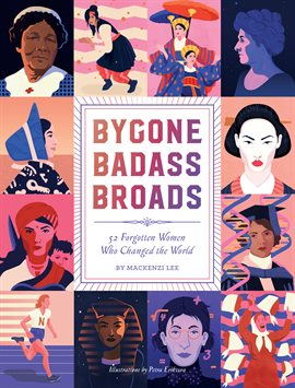 Bygone Badass Broads Book Cover