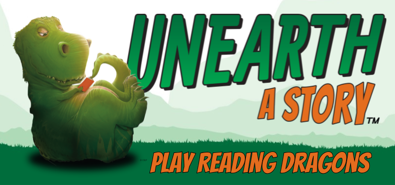 Unearth a story. Play Reading Dragons. Includes an illustration of a large green dino reading a book.