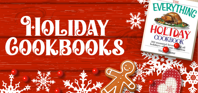 Holiday Cookbooks. Image features a gingerbread cookie, candy canes, and a cookbook