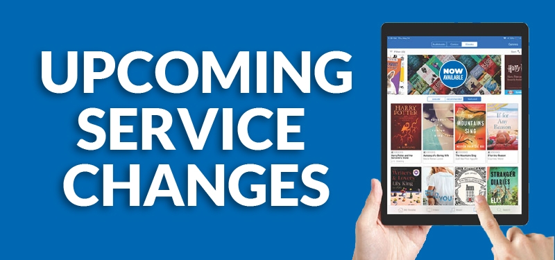 Upcoming Service Changes