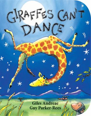 Book cover for Giraffes Can't Dance by Giles Andreae
