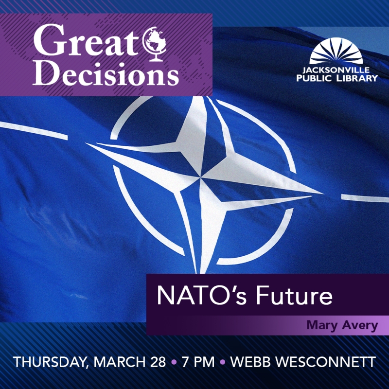 Great Decisions: NATOs Future