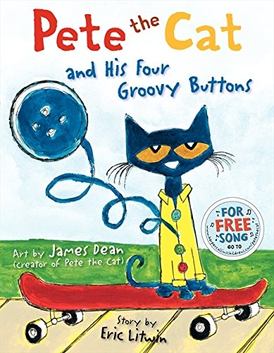 Pete the Cat and His Four Groovy Buttons book cover