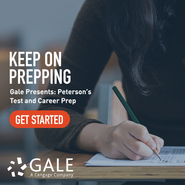 Keep on Prepping: Access practice tests for AP, ACT, SAT, GRE and more with Gale Presents: Peterson's Test and Career Prep