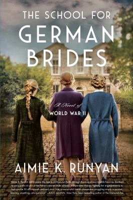 School for German Brides by Aimie K. Runyan 