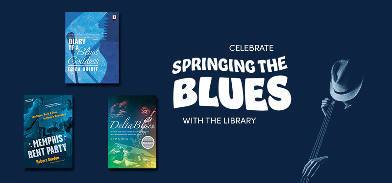 Celebrate Springing the Blues with the Library