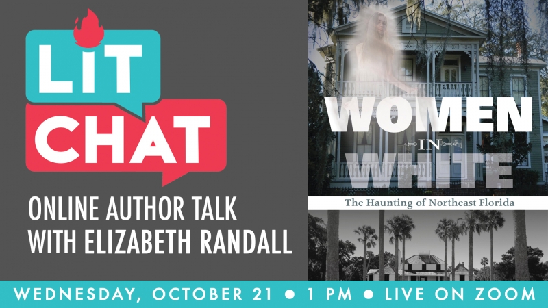 Lit Chat Women in White with Elizabeth Randall at Jacksonville Public Library