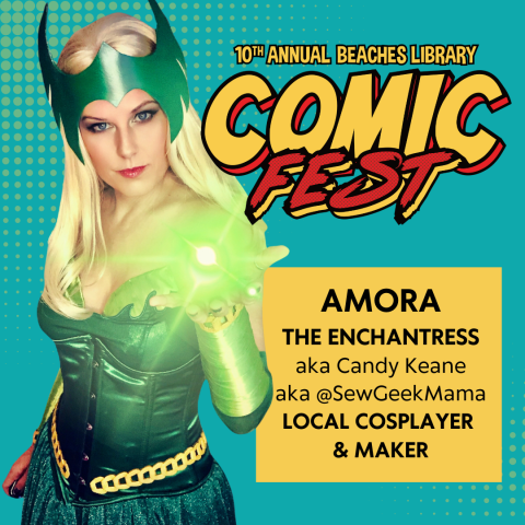 Amora The Enchantress aka Candy Keane aka Sew Geek Mama local cosplayer and maker