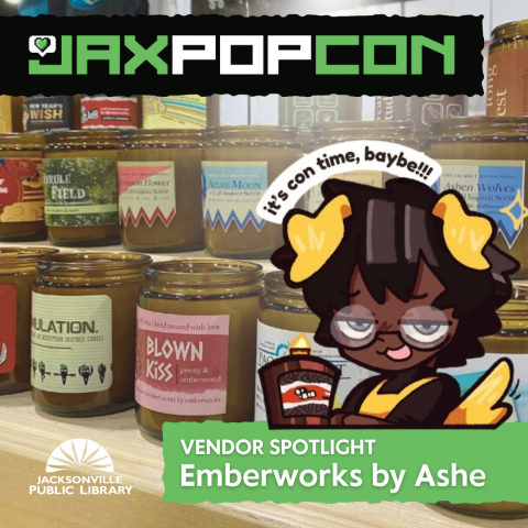 Jax Pop Con Vendor Spotlight: Emberworks by Ashe