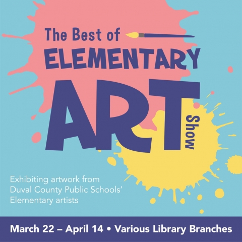 The Best of Elementary Art Show