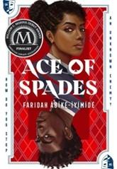Cover of Ace of Spades book by Faridah Àbíké-Íyímídé.