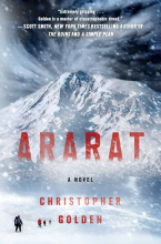 Ararat by Christopher Golden Ararat by Christopher Golden. Cover shows a snow capped mountain and hikers walking toward it.