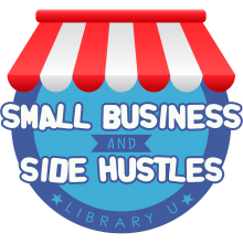 Small Business and Side Hustle