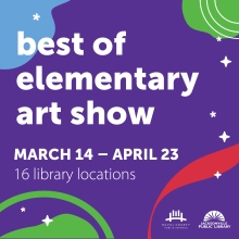 Best of Elementary Art Show 16 locations