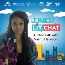 Junior Lit Chat Author Talk with Vashti Harrison