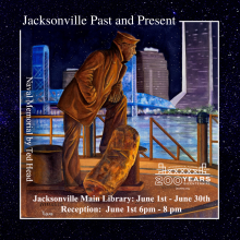 Jacksonville Past and Present Bicentennial Art Exhibition June 1 through June 30.