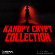 Kanopy Crypt Collection